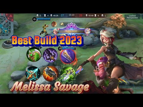 Melissa Savage Gameplay! Best Build 2023!!!