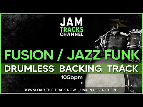 Fusion / Jazz Funk Drumless Backing Track - 105bpm