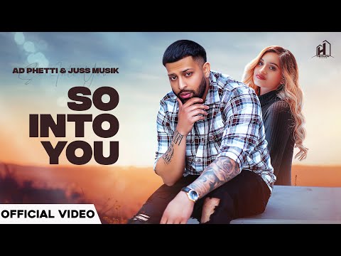 So Into You (Official Video) | Adphetti & Juss Musik | The Hilltop Studios