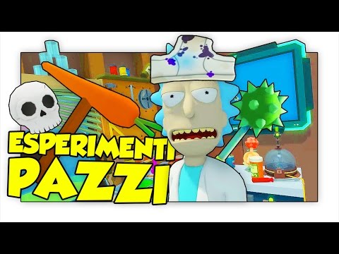 GLI INCREDIBILI ESPERIMENTI CON LO SCIENZIATO PAZZO! - Rick And Morty (HTC Vive)