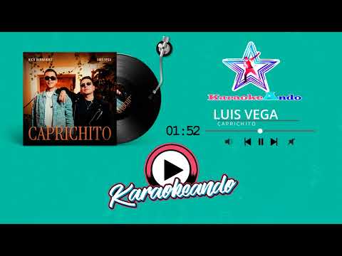 KARAOKEANDO - Nico Hernández ft. Luis Vega - Caprichito Karaoke