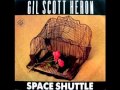 gil scott heron ( space shuttle  1990