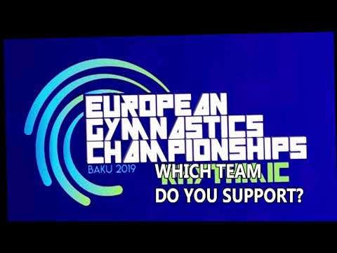 European Championship Baku 2019 - Which TEAM Do you support?