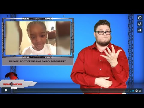 Update: Body of missing 5-yr-old identified (ASL - 11.27.19)