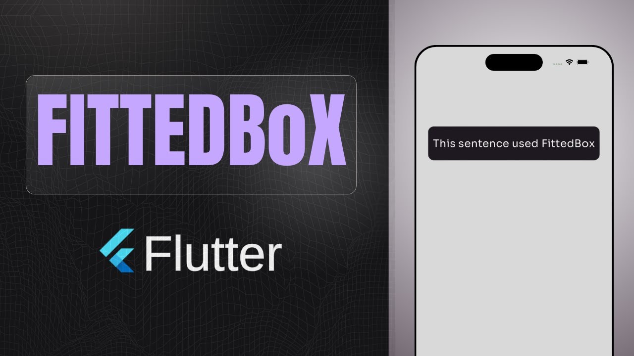 FittedBox widget | Flutter