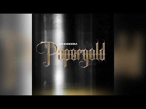 WHOSDOM - PAPERGOLD (prod. by Sogimura)