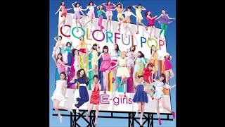 E-Girls - Gomennasai No Kissing You (ごめんなさいの Kissing You) Audio