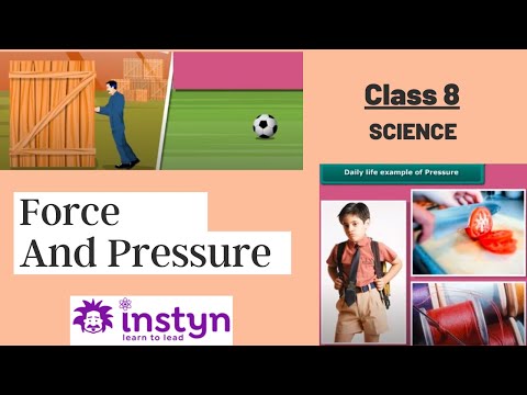 Force and Pressure (Overview) Video Lecture - Science Class 8