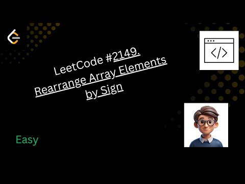 Leetcode 2149 Rearrange Array Elements By Sign Java Solution Explained