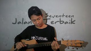 Download lagu Seventeen - Jalan Terbaik Akustik (Cover) #SeventeenBandID mp3