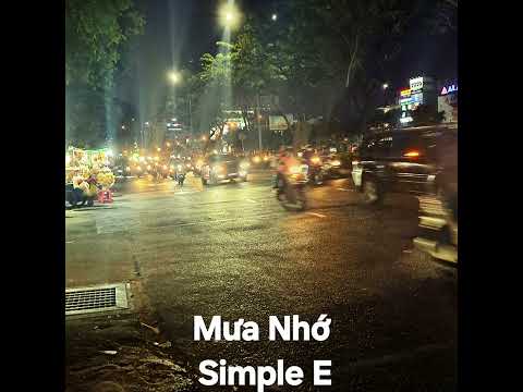 "Mưa Nhớ" – Simple E (Official Audio)