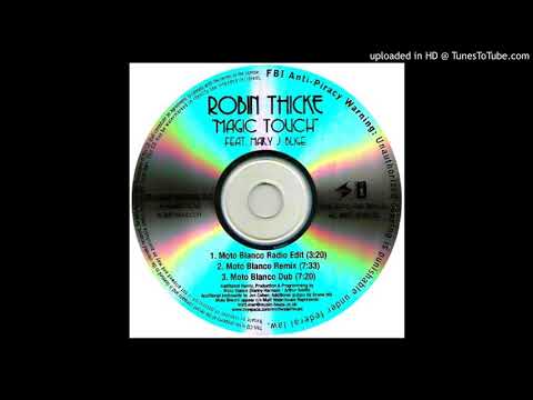 Robin Thicke Feat. Mary J. Blige - Magic touch ''Moto Blanco Remix''  (2008)