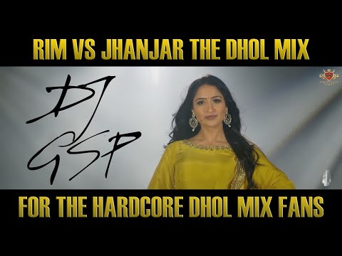 Rim VS Jhanjar DHOL MIX | Bhangra Mix | Dhol Remix | Karan Aujla | DJ GSP | [THE G MIX]