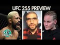 DC & Helwani preview UFC 255 | ESPN MMA