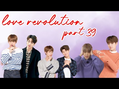 Love Revolution||💜part 39💜|| bts love story