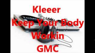 Kleeer - Keep Your Body Workin