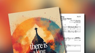 There Is A King / All Hail The Pow'r Of Jesus' Name