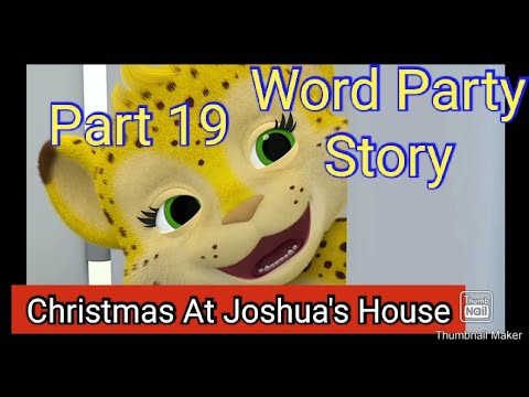 Word Party Story 19 - Christmas At Joshua's House