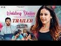 Wedding Diaries Official Trailer Arjun Ambati Chandini Tamilarasan Venkataramana Midde