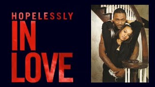 Hopelessly In Love Trailer: Left Eye & Andre Rison