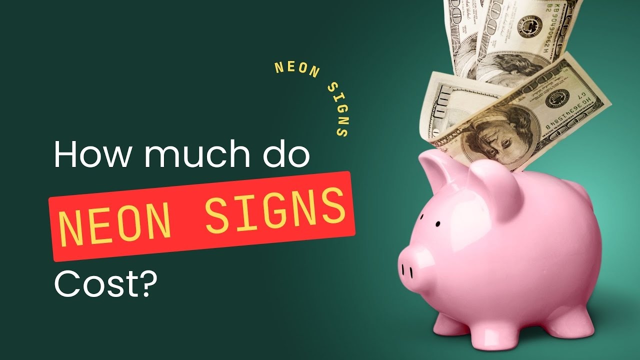 How Much Does a Neon Sign Cost - Traditional vs LED