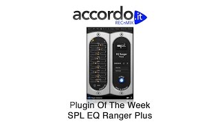 Video thumbnail for Plugin Of The Week - SPL EQ Ranger Plus by accordoTV