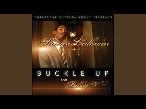 Buckle Up (feat. Bobby V)