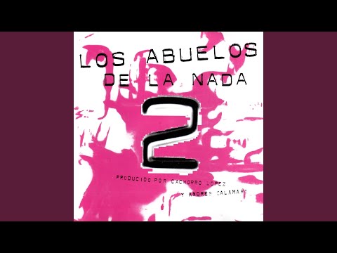 Sin Gamulan - Los Abuelos De La Nada
