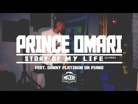 Prince Omari - Story Of My Life [Live] (feat. Danny Platinum on Piano) | #MAJORLIVE