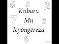 Kwiga Icyongereza || Kubara-Counting