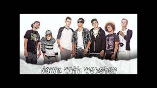 Whoa is Me - Down with Webster