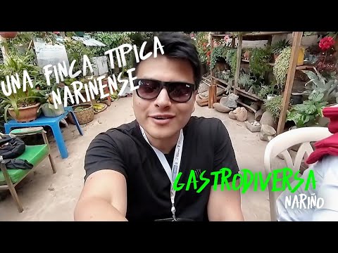 Gastrodiversa l Visitamos una FINCA EN LA UNION NARIÑO V. EL SAUCE I EL CAÑON DEL JUANAMBU !