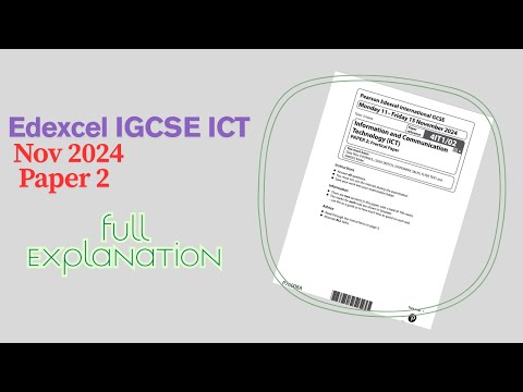 Edexcel IGCSE ICT NOV 2024 Paper 2 Full Solution