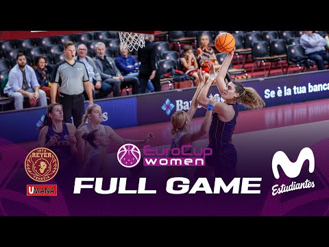 Umana Reyer Venezia v Movistar Estudiantes | Full Basketball Game | EuroCup Women 2022-23