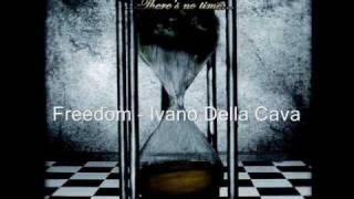 Ivan Della Cava-Freedom