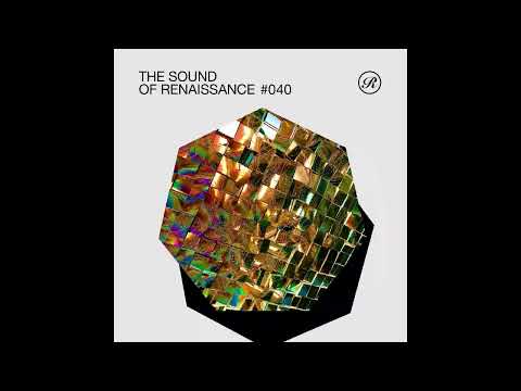 The Sound Of Renaissance #040, Feb '24
