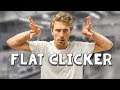 What Is A Flat Clicker