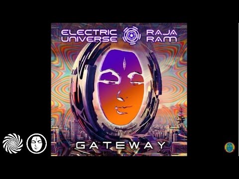 Electric Universe & Raja Ram - Gateway