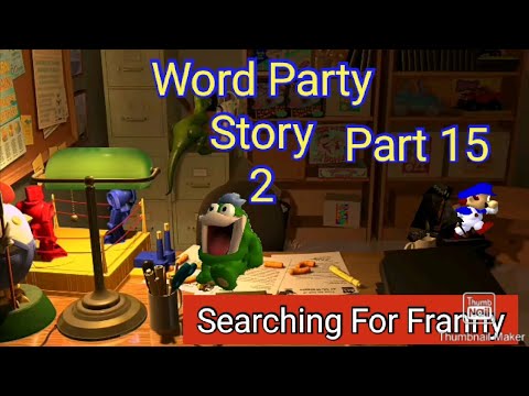 Word Party Story 2 Part 15 - Searching For Franny