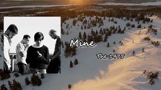 Download lagu The 1975 - Mine (Lyrics) mp3 Download lagu The 1975 - Mine (Lyrics) mp3