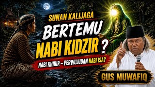 Download lagu The Secret Meeting Between Sunan Kalijaga and Prophet Khidir | Gus Muwafiq Haul of Sunan Kalijaga mp3 Download lagu The Secret Meeting Between Sunan Kalijaga and Prophet Khidir | Gus Muwafiq Haul of Sunan Kalijaga mp3