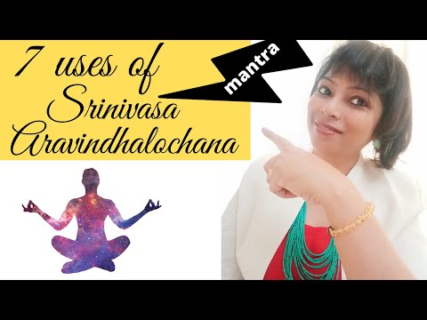 7 uses of srinivasa arvindhlochana mantra-court case,finacial blockage,pain,curse,evil eye and more