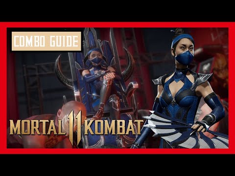 Mortal Kombat 11 - Kitana Combo Guide