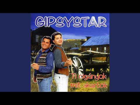 Ti Cigányok Mit Akartok
