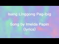 Isang Linggong Pag-Ibig_by Imelda Papin(lyrics)🎵