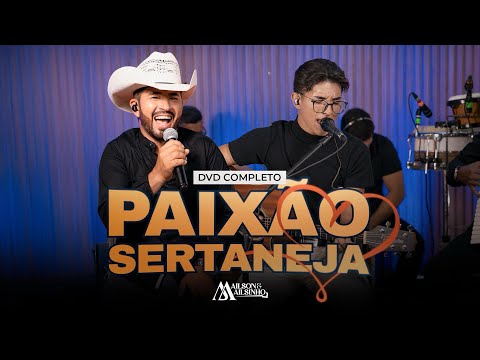 Ailson e Ailsinho - DVD PAIXÃO SERTANEJA (Vídeo-Oficial