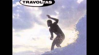 Travoltas - Chased By The Waves