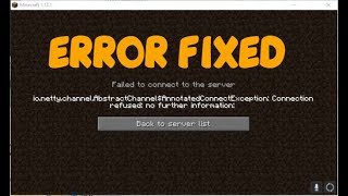 Fix io.netty.channel.abstractchannel$annotatedconnectexception connection refused Server Minecraft