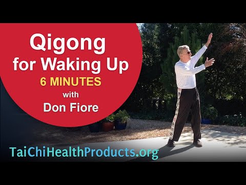 Qigong for Waking up - 6 min - Don Fiore