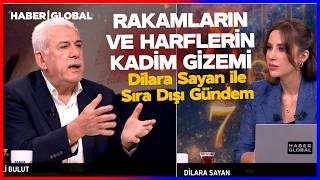 Dilara Sayan ile Sıra Dışı Gündem | Sayıların Anlamı ve Evrenin Matematiksel Düz